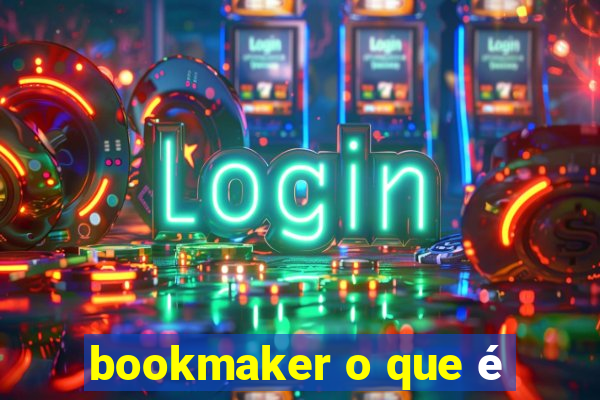 bookmaker o que é