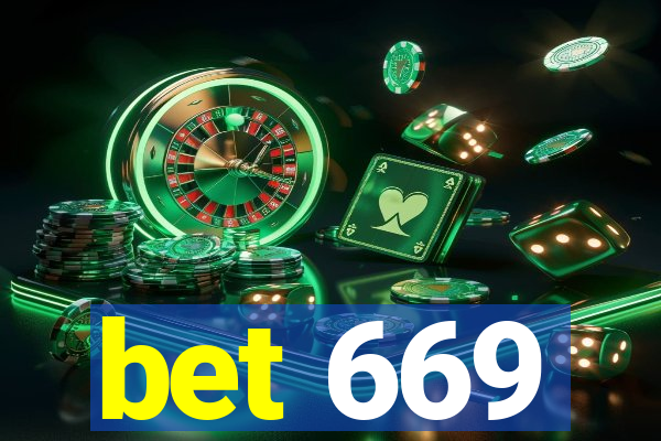 bet 669