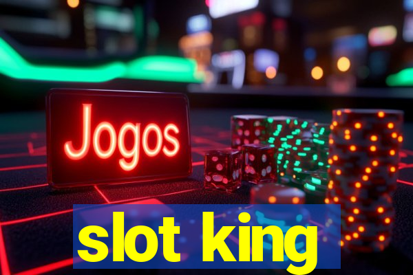 slot king