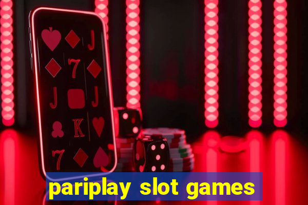 pariplay slot games