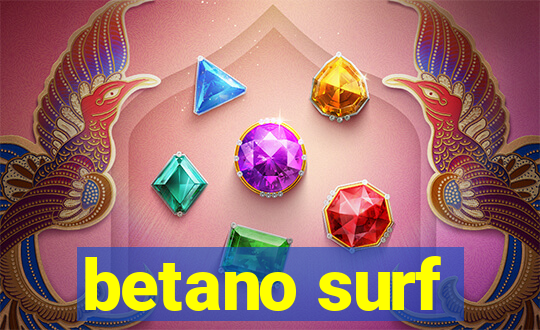 betano surf