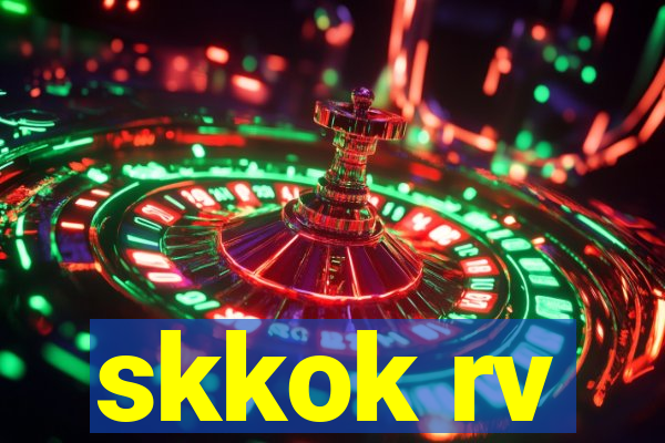 skkok rv