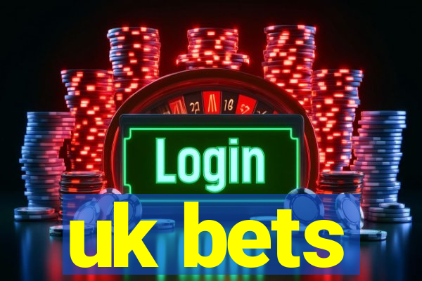 uk bets