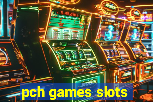 pch games slots