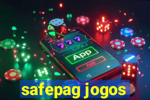 safepag jogos