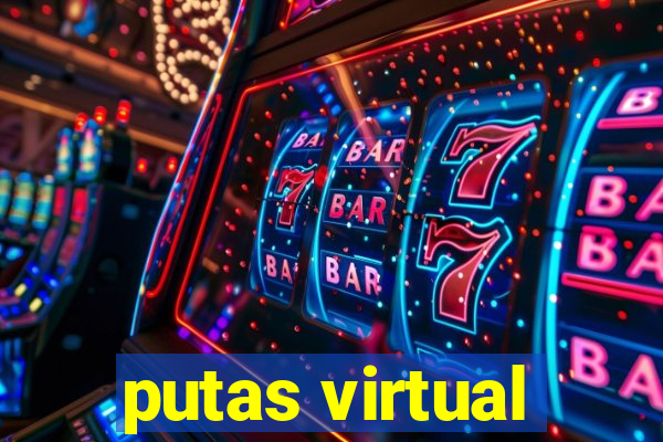 putas virtual