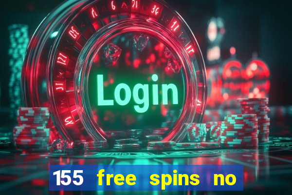 155 free spins no deposit bonus codes fair go casino