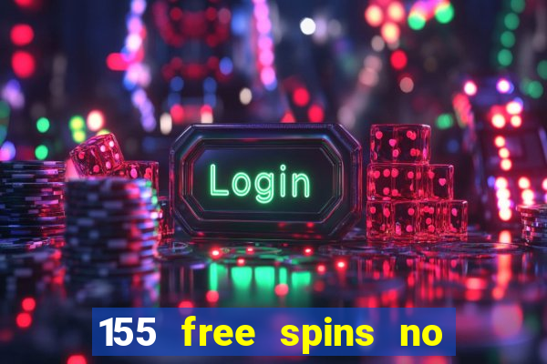 155 free spins no deposit bonus codes fair go casino