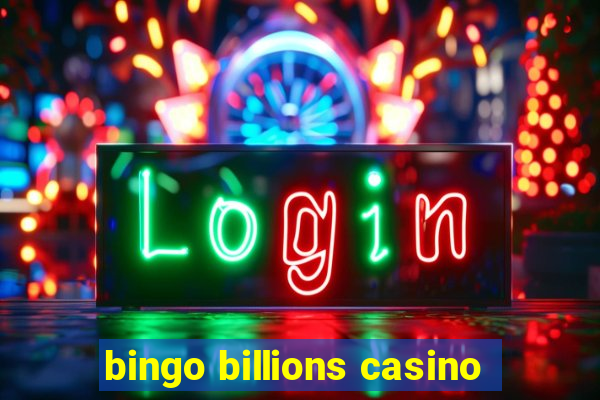 bingo billions casino