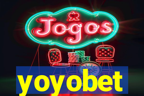 yoyobet