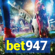 bet947