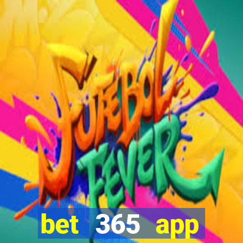 bet 365 app download for android