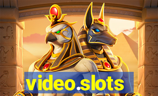 video.slots