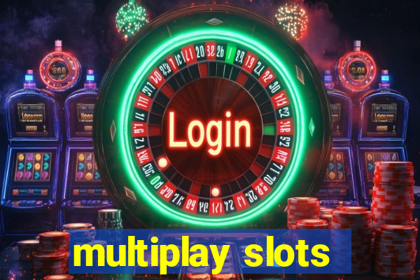 multiplay slots