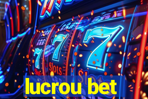 lucrou bet