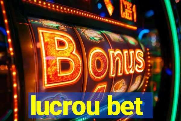 lucrou bet