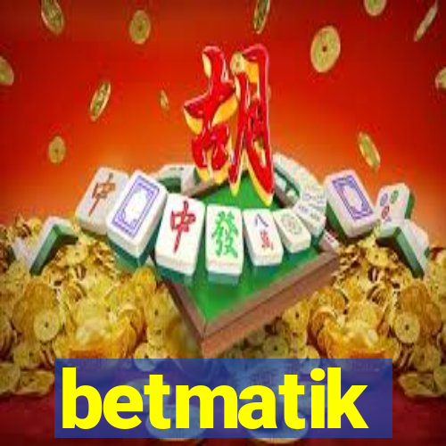 betmatik