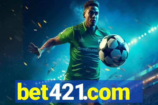 bet421.com