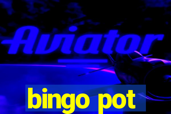 bingo pot