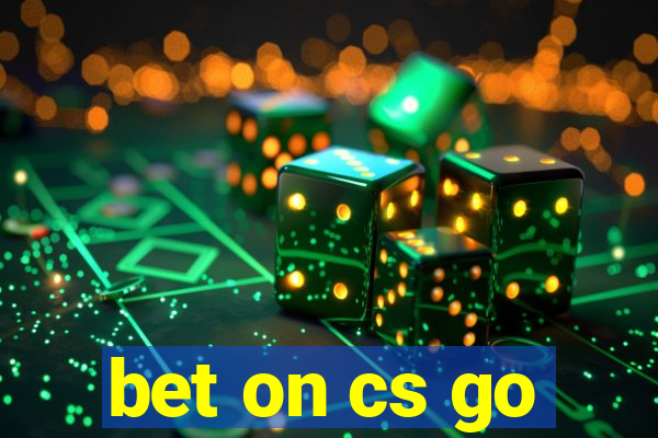 bet on cs go