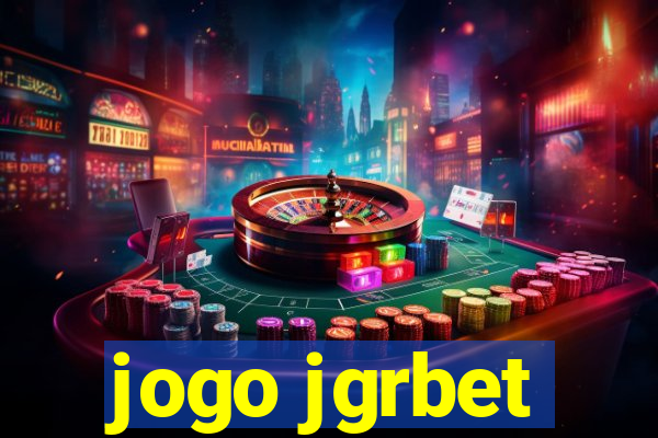 jogo jgrbet