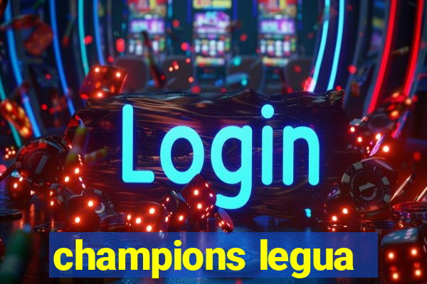 champions legua