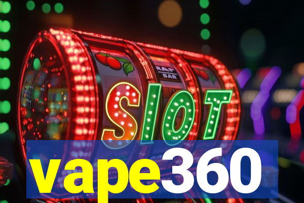 vape360