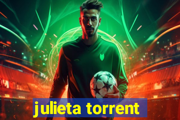 julieta torrent