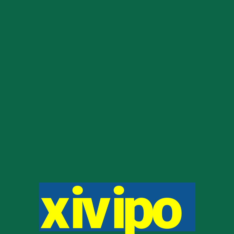 xivipo