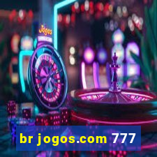 br jogos.com 777