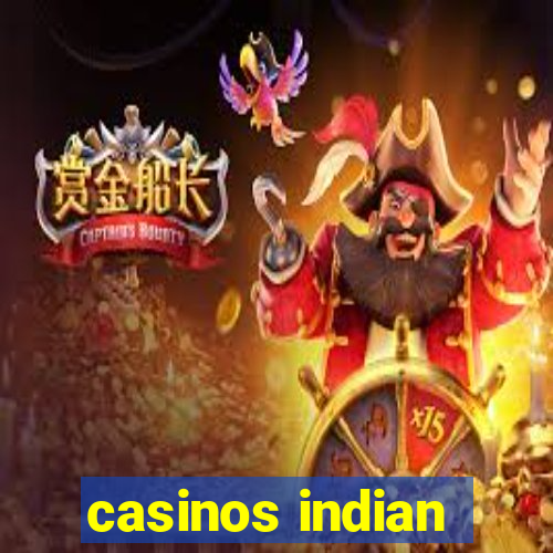 casinos indian