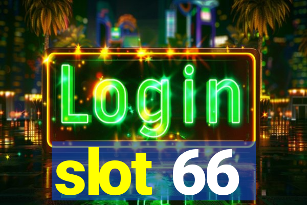 slot 66