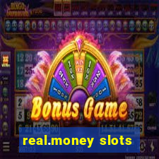 real.money slots