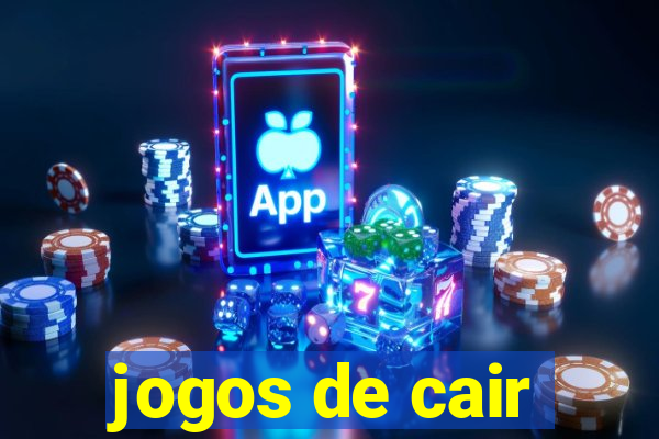 jogos de cair