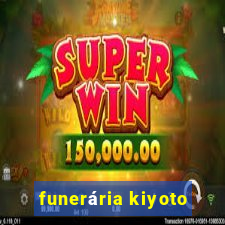 funerária kiyoto