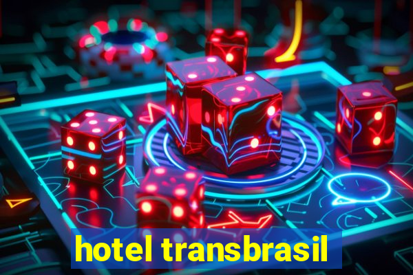 hotel transbrasil