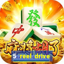 5 reel drive casino slot