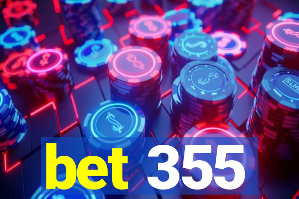 bet 355