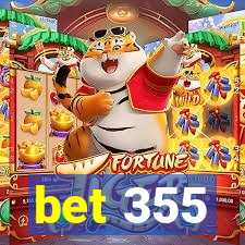 bet 355