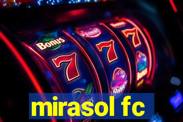 mirasol fc