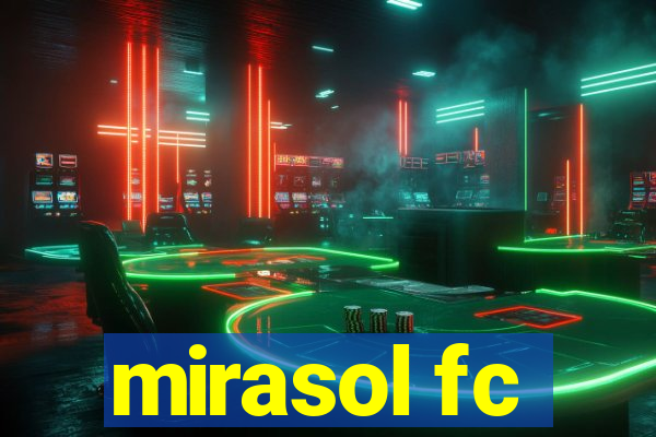 mirasol fc