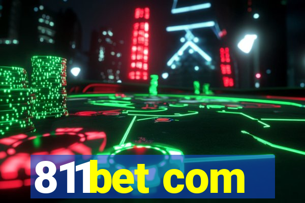 811bet com