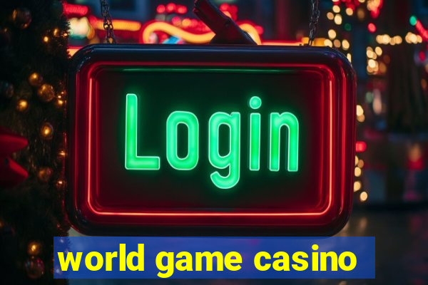 world game casino