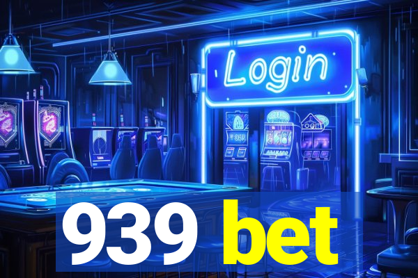 939 bet