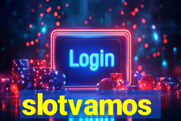 slotvamos