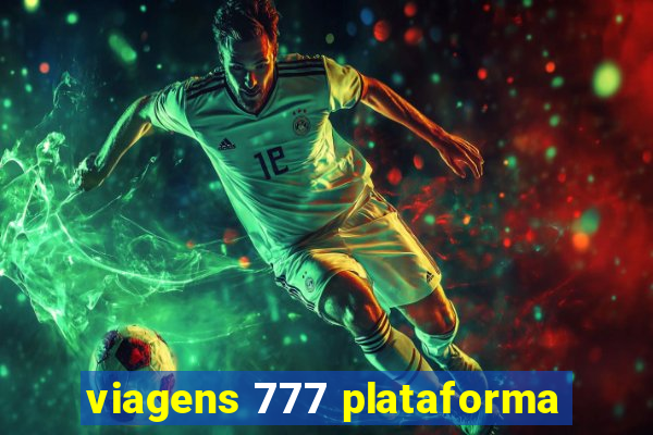 viagens 777 plataforma