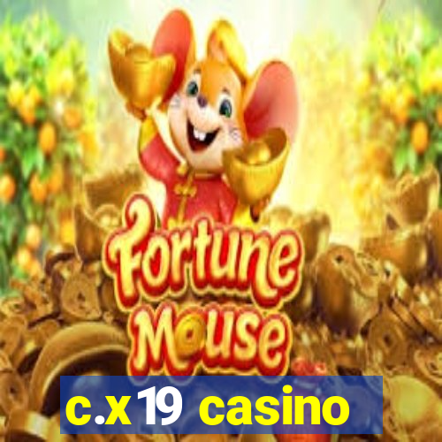 c.x19 casino