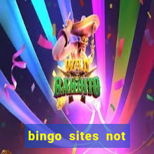 bingo sites not blocked by gamstop