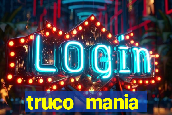 truco  mania