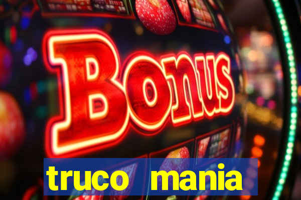 truco  mania